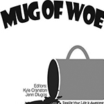 mug of woe