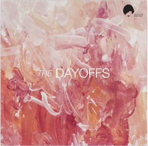 The Dayoffs' self-titled debut album