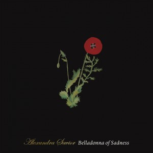 Belladonna of Sadness by Alexandra Savior