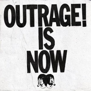Outrage! Is Now by Death From Above