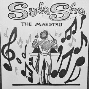 SydeSho the Maestro by SydeSho