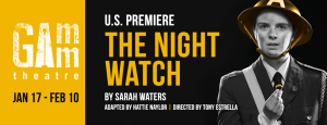 The Night Watch at Gamm Theatre
