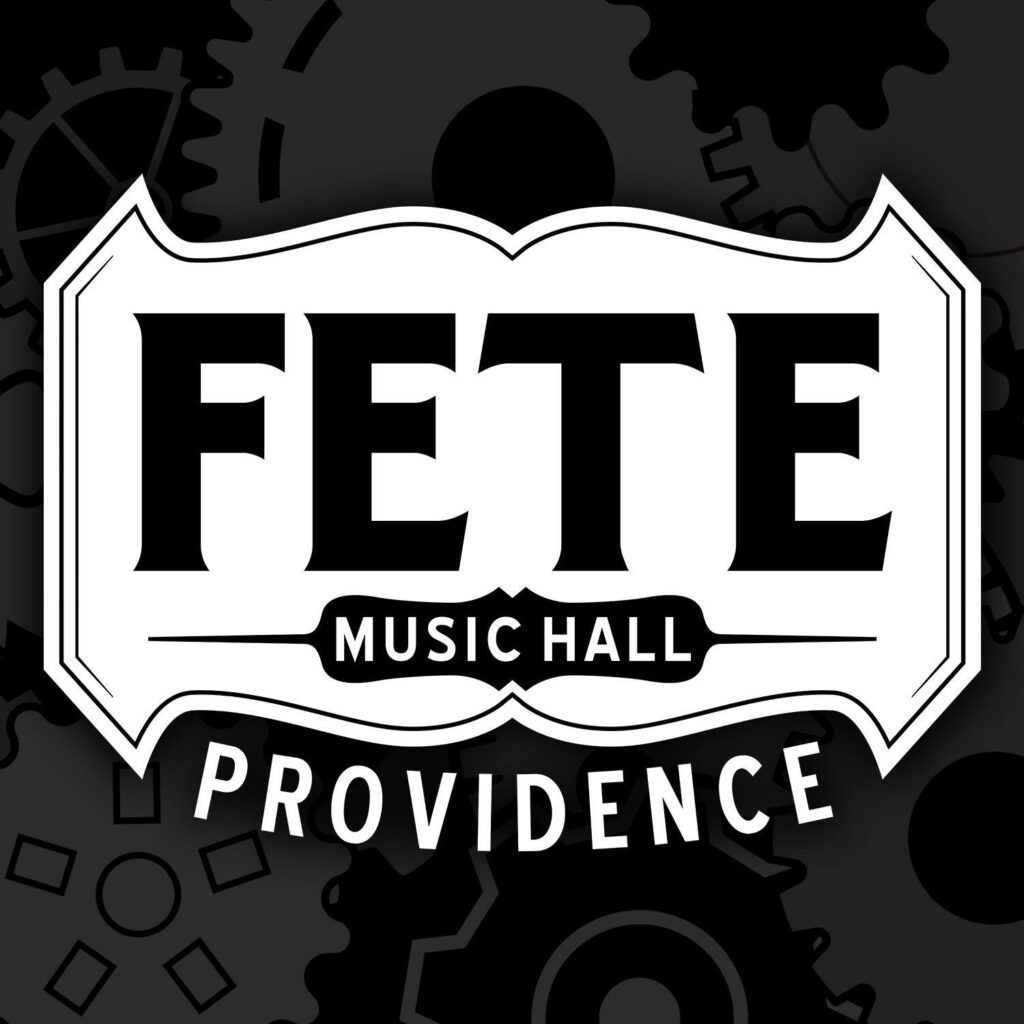 Fete Music Hall Providence